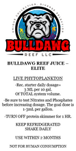 Load image into Gallery viewer, Bulldawg Reef Juice - Elite
